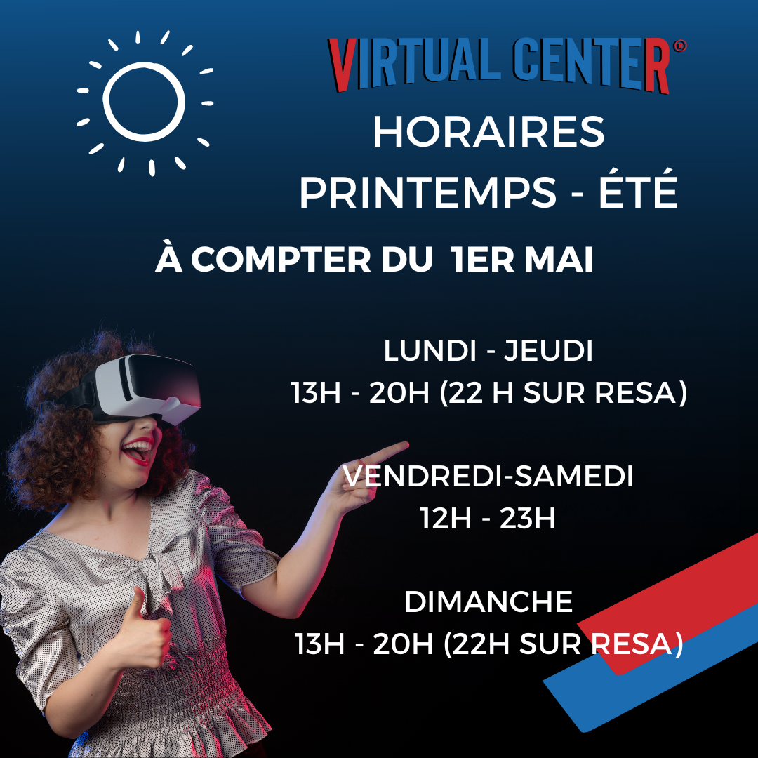 Nouveaux horaires d'été pour Virtual Center !
